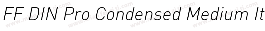FF DIN Pro Condensed Medium Italic字体转换